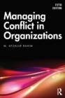Managing Conflict in Organizations - Book