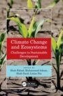 Climate Change and Ecosystems : Challenges to Sustainable Development - Book