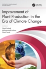 Improvement of Plant Production in the Era of Climate Change - Book
