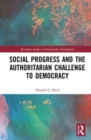 Social Progress and the Authoritarian Challenge to Democracy - Book