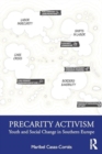 Precarity Activism : Youth and Social Change in Southern Europe - Book