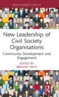 New Leadership of Civil Society Organisations : Community Development and Engagement - Book