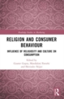 Religion and Consumer Behaviour : Influence of Religiosity and Culture on Consumption - Book