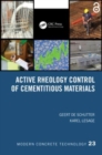 Active Rheology Control of Cementitious Materials - Book