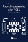 A Concise Introduction to Robot Programming with ROS2 - Book