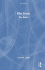 Film Music : The Basics - Book