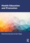 Health Education and Promotion : A Skills-based Approach - Book