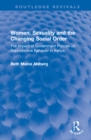 Women, Sexuality and the Changing Social Order : The Impact of Government Policies on Reproductive Behavior in Kenya - Book
