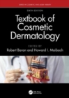 Textbook of Cosmetic Dermatology - Book