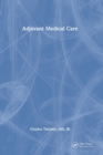 Adjuvant Medical Care - Book