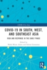 COVID-19 in South, West, and Southeast Asia : Risk and Response in the Early Phase - Book