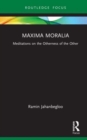 Maxima Moralia : Meditations on the Otherness of the Other - Book