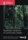 Routledge Handbook of Community Forestry - Book