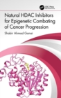 Natural HDAC Inhibitors for Epigenetic Combating of Cancer Progression - Book