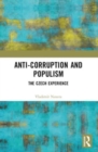 Anti-Corruption and Populism : The Czech Experience - Book