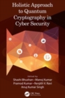 Holistic Approach to Quantum Cryptography in Cyber Security - Book