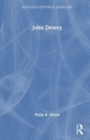 John Dewey : Prophet of an Educated Democracy - Book