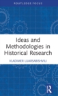 Ideas and Methodologies in Historical Research - Book