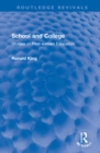 School and College : Studies of Post-sixteen Education - Book