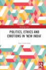 Politics, Ethics and Emotions in ‘New India’ - Book