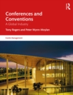 Conferences and Conventions : A Global Industry - Book