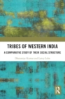 Tribes of Western India : A Comparative Study of Their Social Structure - Book