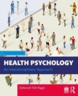 Health Psychology : An Interdisciplinary Approach - Book