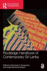 Routledge Handbook of Contemporary Sri Lanka - Book