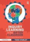 Inquiry Learning in the Gifted Classroom : It’s a Problem-Based World - Book