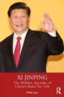 Xi Jinping : The Hidden Agendas of China's Ruler for Life - Book