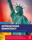 Approaching Democracy : American Government in Times of Challenge - Book