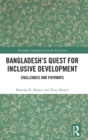 Bangladesh’s Quest for Inclusive Development : Challenges and Pathways - Book