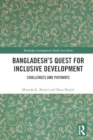 Bangladesh’s Quest for Inclusive Development : Challenges and Pathways - Book