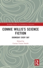 Connie Willis’s Science Fiction : Doomsday Every Day - Book
