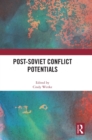 Post-Soviet Conflict Potentials - Book
