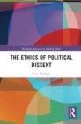 The Ethics of Political Dissent - Book