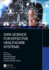 Data Science for Effective Healthcare Systems - Book