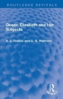 Queen Elizabeth and Her Subjects - Book