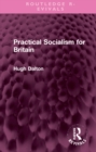 Practical Socialism for Britain - Book