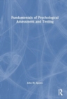 Fundamentals of Psychological Assessment and Testing - Book