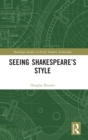 Seeing Shakespeare’s Style - Book
