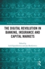 The Digital Revolution in Banking, Insurance and Capital Markets - Book