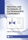 Principles and Techniques of Electromagnetic Compatibility - Book