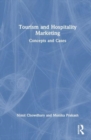 Tourism and Hospitality Marketing : Concepts and Cases - Book