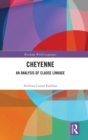 Cheyenne : An Analysis of Clause Linkage - Book