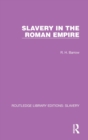 Slavery in the Roman Empire - Book