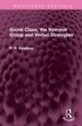 Social Class, the Nominal Group and Verbal Strategies - Book