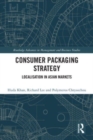 Consumer Packaging Strategy : Localisation in Asian Markets - Book