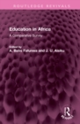 Education in Africa : A Comparative Survey - Book