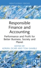 Responsible Finance and Accounting : Performance and Profit for Better Business, Society and Planet - Book